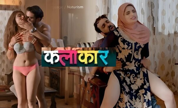 Kalakaar Ep 1 – 2 2025 Hindi Web Series Look