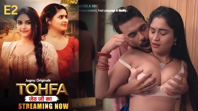 Tohfa E2 2026 – Jugnu Hot Hindi Web Series