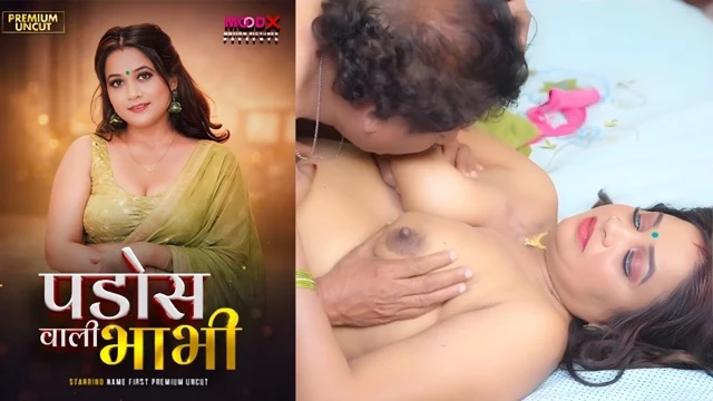 Pados Wali Bhabhi 2026 – Moodx Uncut Hindi Web Series